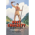 Davy Crockett: An American Hero