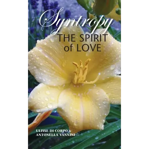 Syntropy: The Spirit of Love