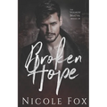 Broken Hope: A Dark Mafia Romance