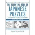The Essential Book of Japanese Puzzles and How to Solve Them