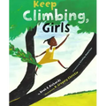 Keep Climbing, Girls