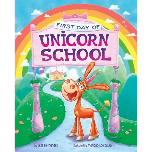 First Day of Unicorn School