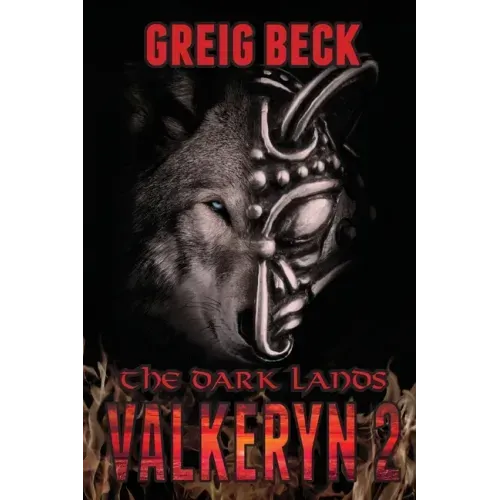 The Dark Lands: The Valkeryn Chronicles Book 2