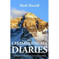 The Chomolungma Diaries: Climbing Mount Everest with a commercial expedition