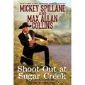 Shoot-Out at Sugar Creek