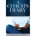 A Coach's Diary: Reflections Of A Season Through A Biblical Lens