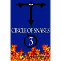 Circle Of Snakes Three 3