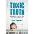 Toxic Truth
