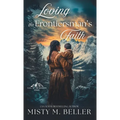 Loving the Frontiersman's Faith