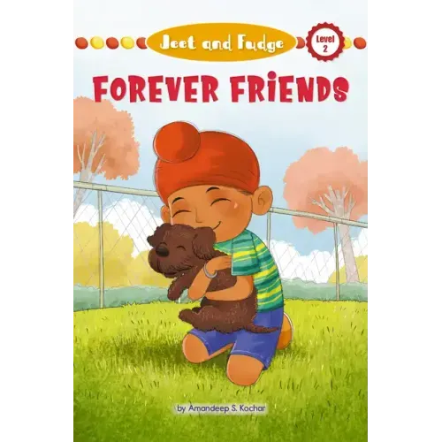 Jeet and Fudge: Forever Friends