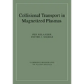 Collisional Transport in Magnetized Plasmas