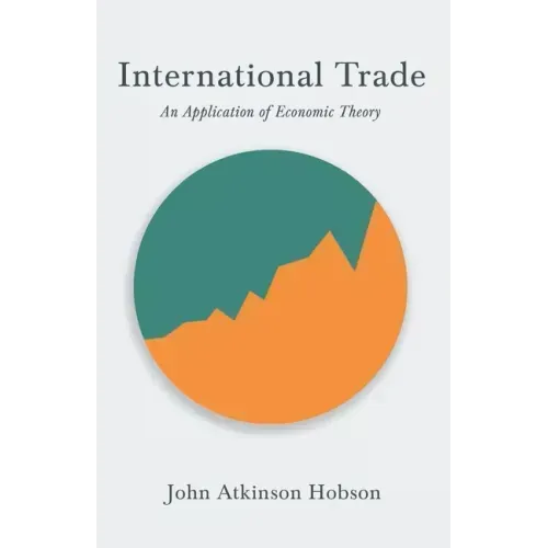 International Trade - An Application of Economic Theory