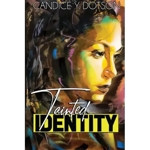 Tainted Identity