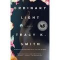 Ordinary Light: A Memoir