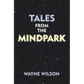 Tales from the Mindpark