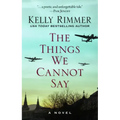 The Things We Cannot Say