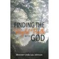 Finding the Right Path with God