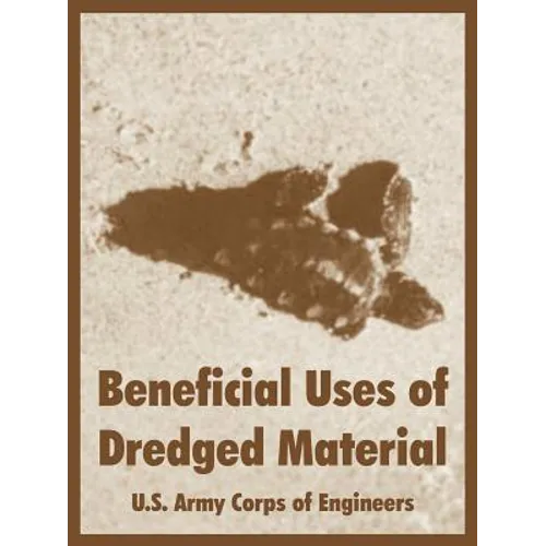Beneficial Uses of Dredged Material
