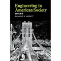 Engineering in American Society: 1850-1875