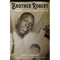 Brother Robert: Growing Up with Robert Johnson