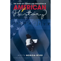 The Story of Latinos and Education in American History