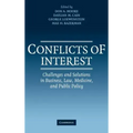 Conflicts of Interest: Challenges and Solutions in Business, Law, Medicine, and Public Policy
