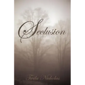 Seclusion: A Book of Poetry