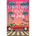 Christmas Crazy in July: Christmas Only Comes Once A Year