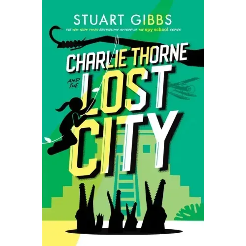 Charlie Thorne and the Lost City