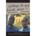 Letters to My Black Sons: Raising Boys in a Post-Racial America