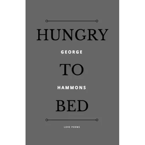 Hungry to Bed