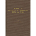 Women in Gainful Occupations: 1870 to 1920