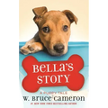 Bella's Story: A Puppy Tale