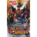 Cruel Angels Past Sundown