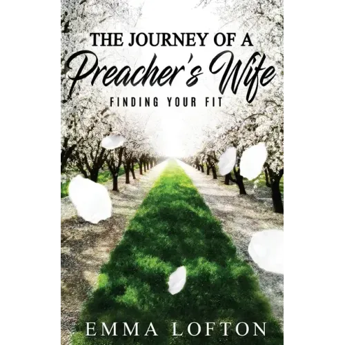 The Journey of a Preacher's Wife: Finding Your Fit