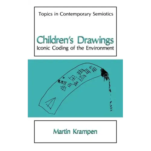 Children's Drawings: Iconic Coding of the Environment