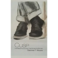 Cusp: The Wisdom of a Child, the Virtue of a Woman