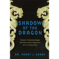 Shadow of the Dragon: Vietnam's Continuing Struggle with China and the Implications for U.S. Foreign Policy