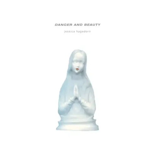 Danger & Beauty