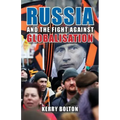 Russia and the Fight Against Globalisation