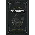 How to Preach Narrative