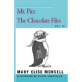 Mr. Pin: The Chocolate Files: Vol. II