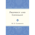 Prophecy and Covenant