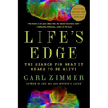 Life's Edge: The Search for What It Means to Be Alive