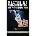 Mastering Anti-Corruption - The Practitioners' View