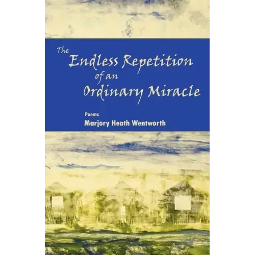 The Endless Repetition of an Ordinary Miracle