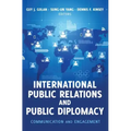 International Public Relations and Public Diplomacy: Communication and Engagement