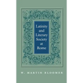 Latinity and Literary Society at Rome