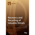 Recovery and Recycling of Valuable Metals