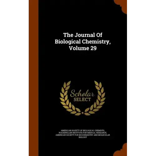 The Journal of Biological Chemistry, Volume 29